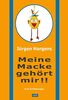 Meine Macke gehört mir!!: Drei Erzählungen