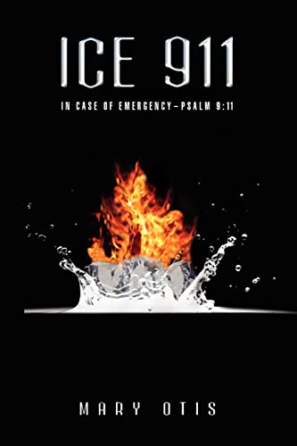 ICE 911: In Case of Emergency- Psalm 9:11