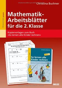 Mathematik-Arbeitsblätter für die 2. Klasse: Kopiervorlagen zum Buch »So lernen alle Kinder rechnen«