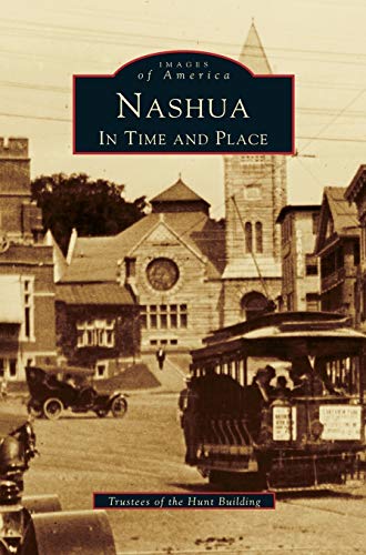 Nashua: : In Time and Place
