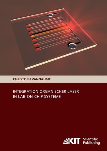 Integration Organischer Laser in Lab-on-Chip Systeme