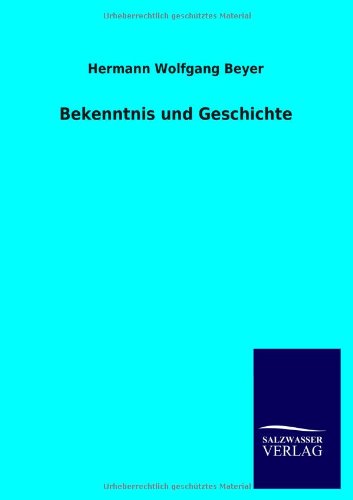 Bekenntnis und Geschichte