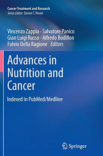 Advances in Nutrition and Cancer (Cancer Treatment and Research, Band 159)