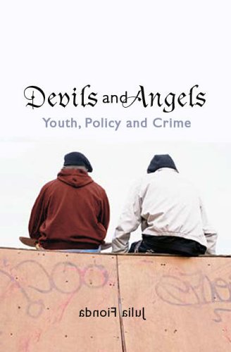 Devils And Angels: Youth Policy And Crime