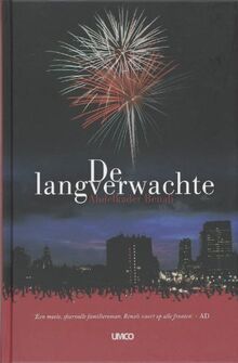 De Langverwachte