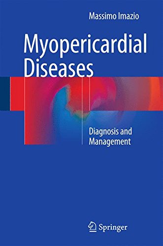 Myopericardial Diseases: Diagnosis and Management
