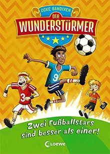 Der Wunderstürmer - Zwei Fußballstars sind besser als einer!