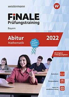 FiNALE Prüfungstraining Abitur Bayern: Mathematik 2022