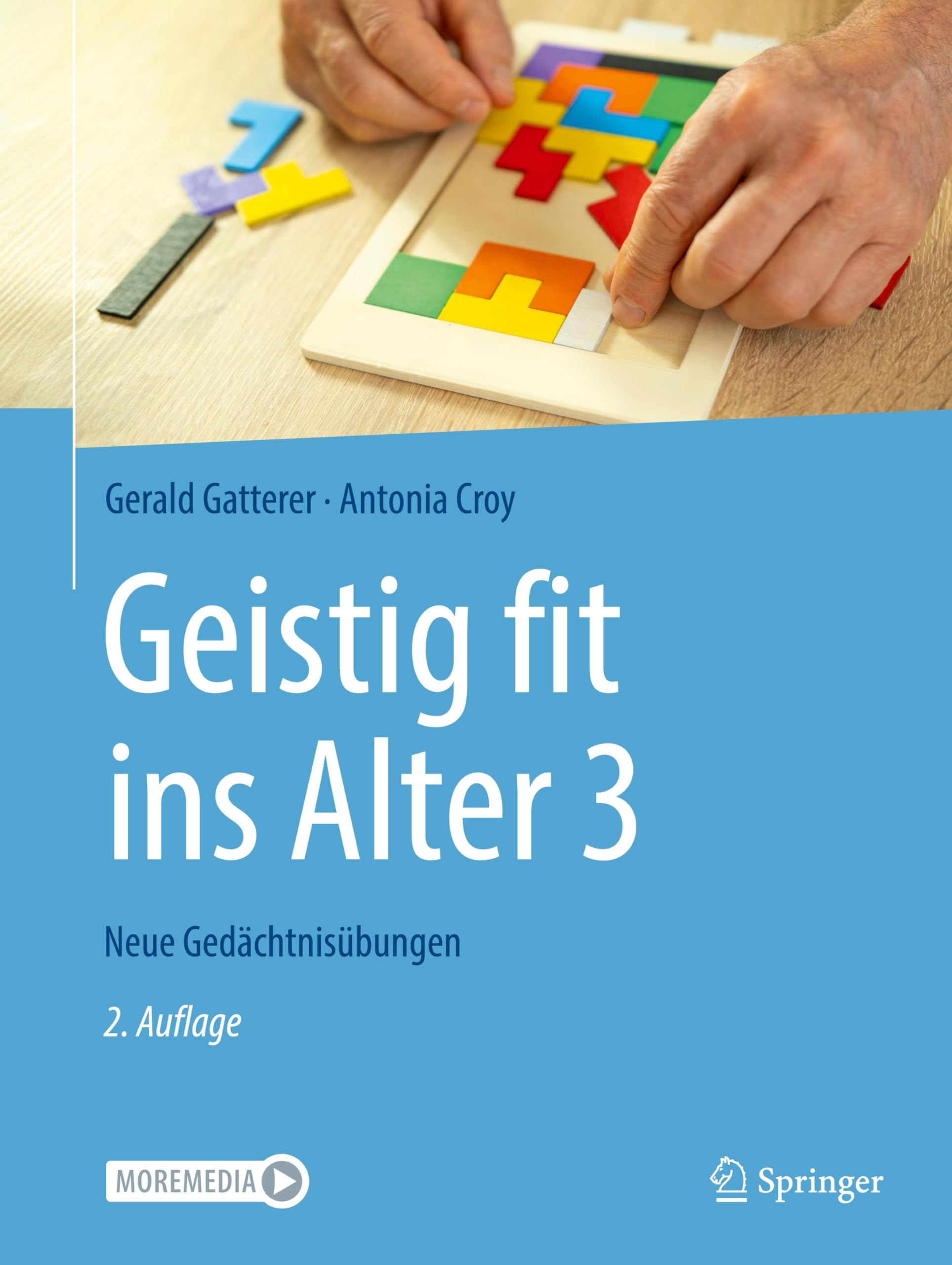 Geistig fit ins Alter 3: Neue Gedächtnisübungen