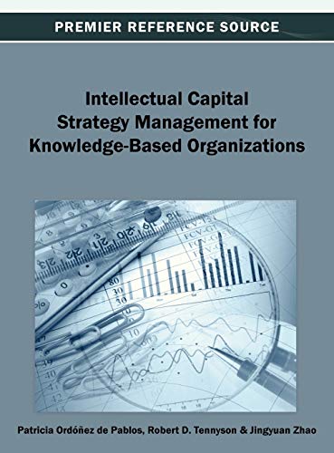 Intellectual Capital Strategy Management for Knowledge-Based Organizations