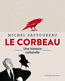 Le corbeau : une histoire culturelle