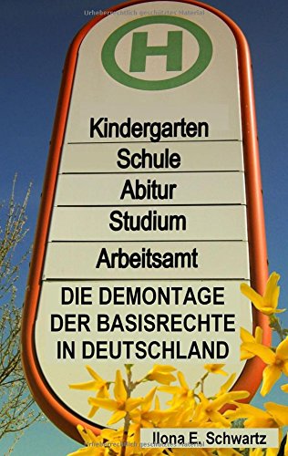 Die Demontage der Basisrechte in Deutschland: Das Thema Hartz IV kritisch betrachtet