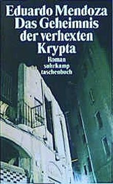 Das Geheimnis der verhexten Krypta: Roman (Suhrkamp Taschenbücher)