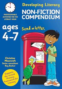 Non-fiction Compendium Ages 4 to 7 (Developing Literacy)