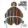 Alpine Grooves Vol. 8 (Kristallhütte)