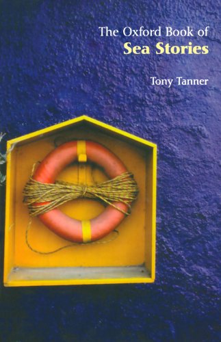 The Oxford Book Of Sea Stories (Oxford Books Of Prose)