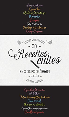 Plus de 90 recettes cultes en 3 coups de cuillère