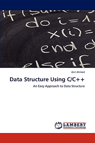 Data Structure Using C/C++: An Easy Approach to Data Structure