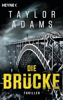 Die Brücke: Thriller