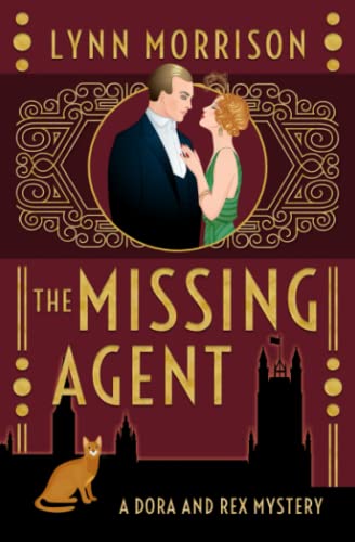 The Missing Agent: A Dora and Rex Mystery (Dora and Rex 1920s Mysteries, Band 2)