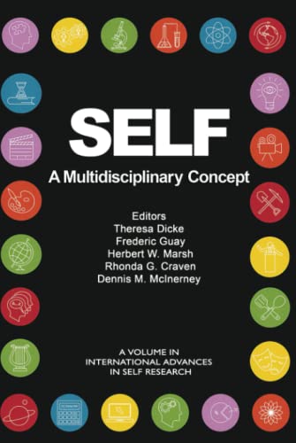 SELF - A Multidisciplinary Concept (International Advances in Self Research)