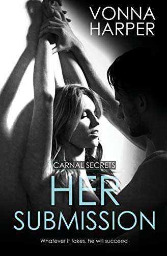 Her Submission (Carnal Secrets, Band 2)