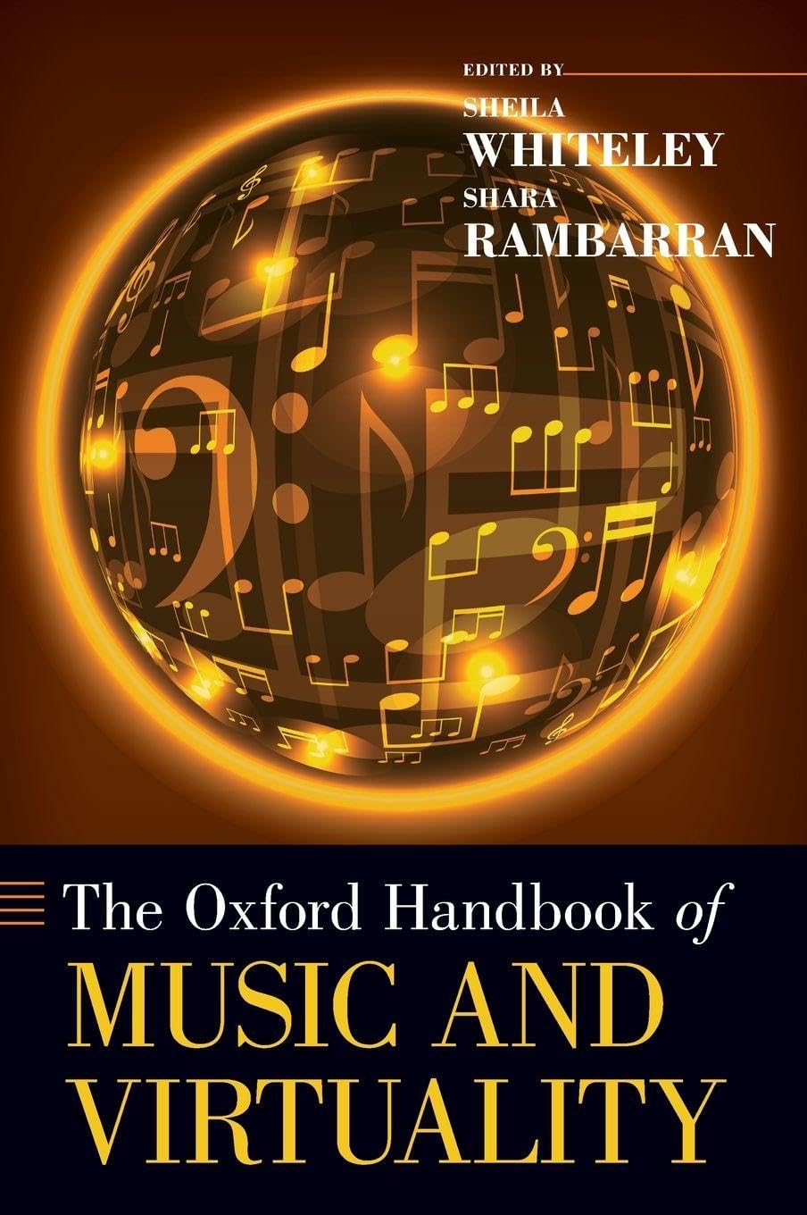 The Oxford Handbook of Music and Virtuality (Oxford Handbooks)