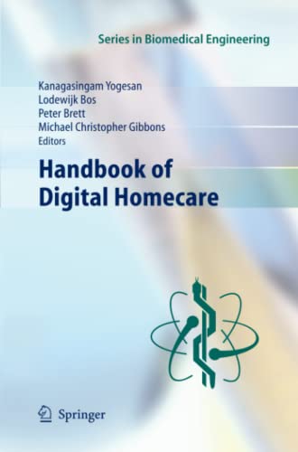 Handbook of Digital Homecare (Series in Biomedical Engineering)