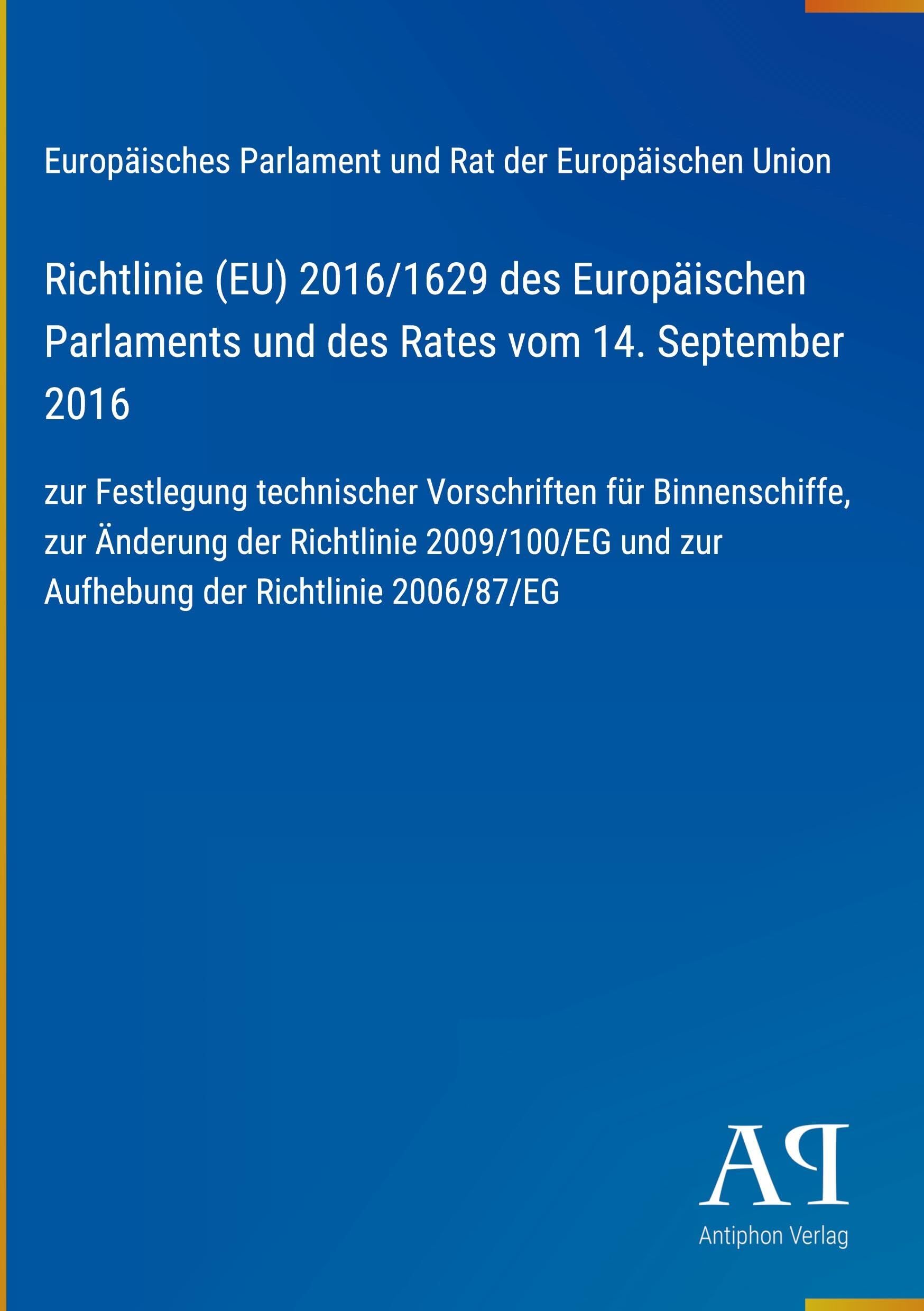 Richtlinie (EU) 2016/1629 des Europäischen Parlaments und des Rates vom 14. September 2016