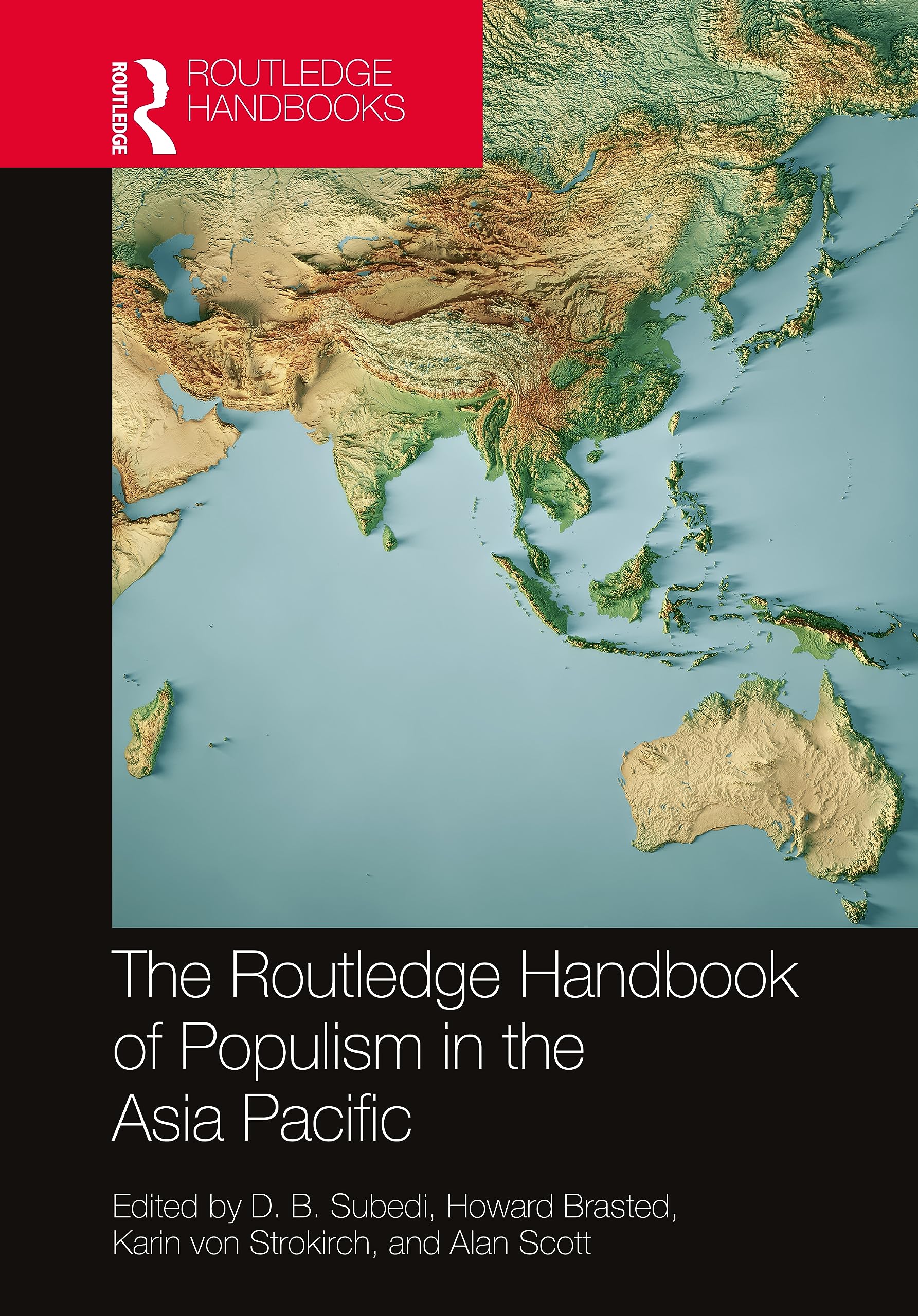 The Routledge Handbook of Populism in the Asia Pacific (Routledge Handbooks: Indo-Pacific in Context)