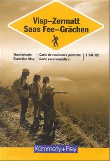 Kümmerly & Frey Karten : Visp, Zermatt, Saas Fee, Grächen