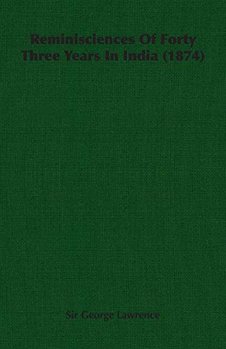 Reminisciences of Forty Three Years in India (1874)