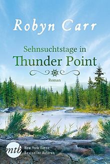 Sehnsuchtstage in Thunder Point de Carr, Robyn | Livre | état très bon