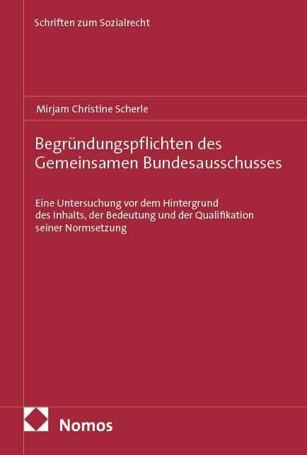 Begründungspflichten des Gemeinsamen Bundesausschusses