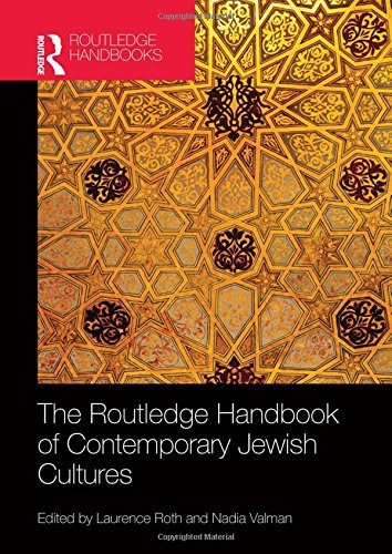 The Routledge Handbook to Contemporary Jewish Cultures (Routledge Literature Companions)