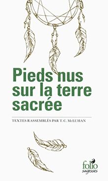 Pieds nus sur la terre sacrée