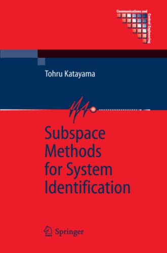 Subspace Methods for System Identification (Communications and Control Engineering)