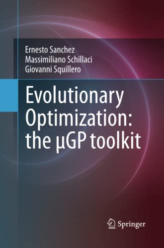 Evolutionary Optimization: the µGP toolkit