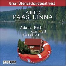 Adams Pech, die Welt zu retten: Lesung