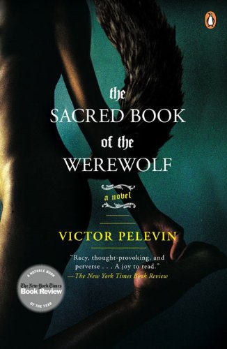 The Sacred Book of the Werewolf: A Novel