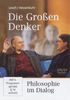Die Großen Denker - Philosophie im Dialog - mit Wilhelm Vossenkuhl und Harald Lesch (1 DVD, Länge: ca. 89 Minuten)