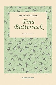 Tina Buttersack: Erzählung