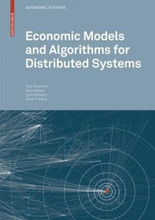 Economic Models and Algorithms for Distributed Systems (Autonomic Systems)