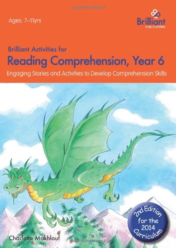 Brilliant Activities for Reading Comprehension, Year 6 (2nd Edition)