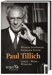 Paul Tillich: Leben - Werk - Wirkung