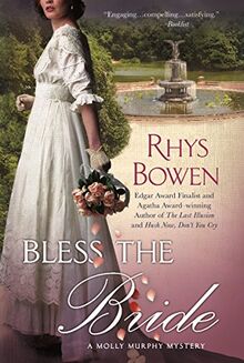 BLESS THE BRIDE (Molly Murphy Mystery)