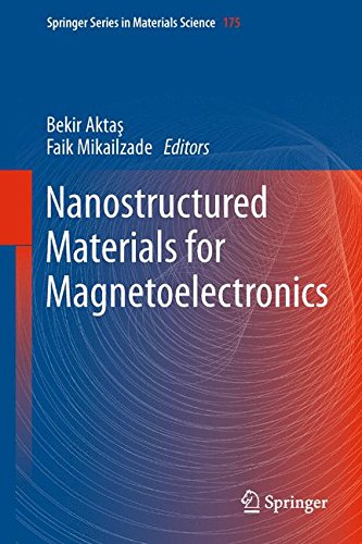 Nanostructured Materials for Magnetoelectronics (Springer Series in Materials Science)
