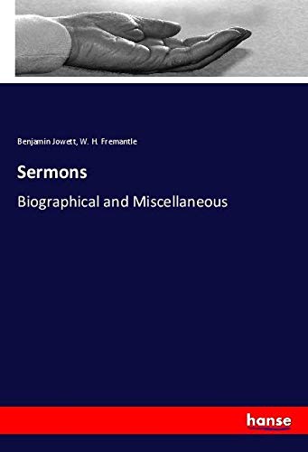 Sermons: Biographical and Miscellaneous