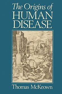 Origins of Human Disease