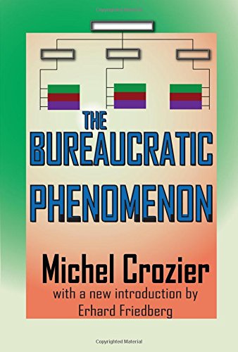 The Bureaucratic Phenomenon